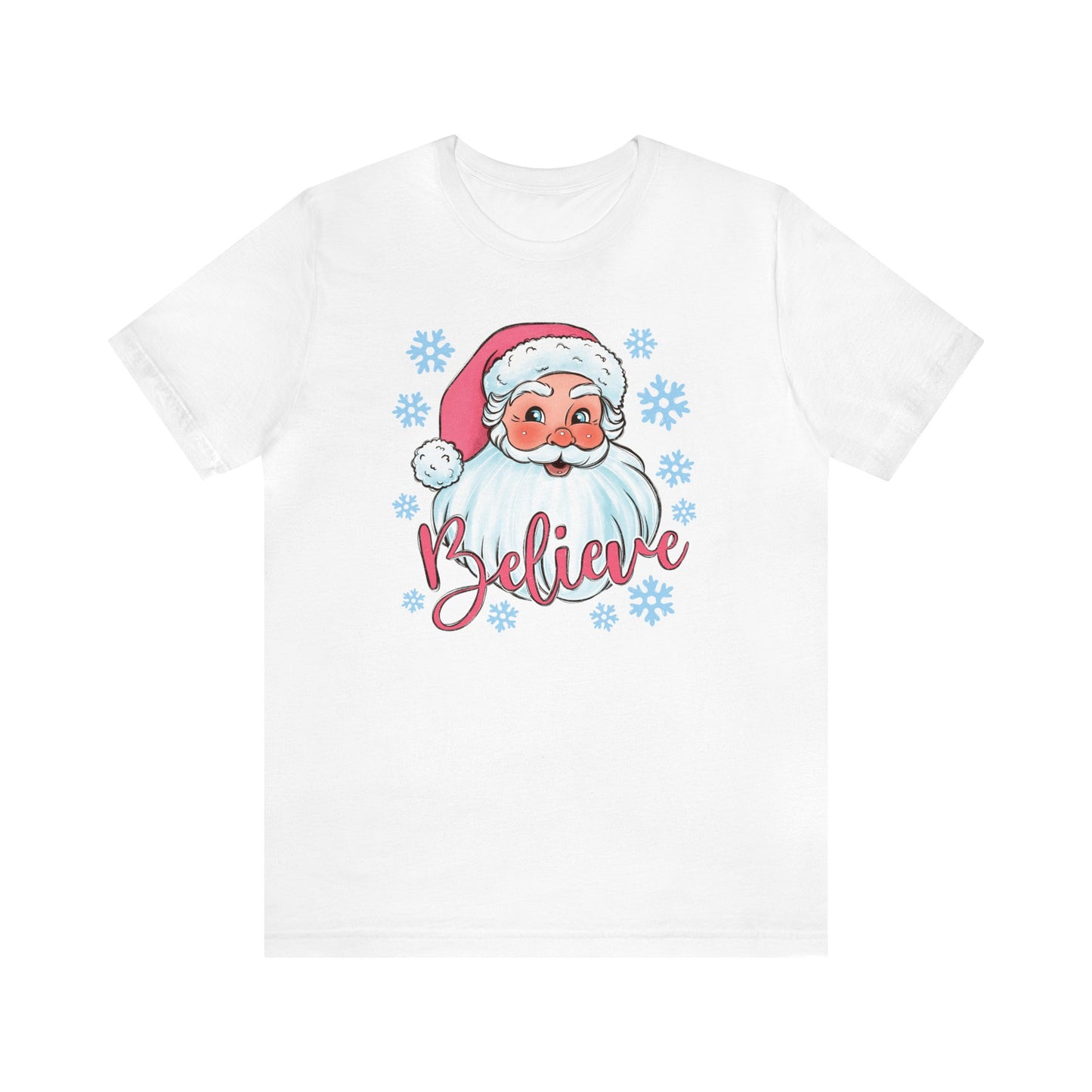 Believe Santa Christmas Shirt Short Sleeve Tee