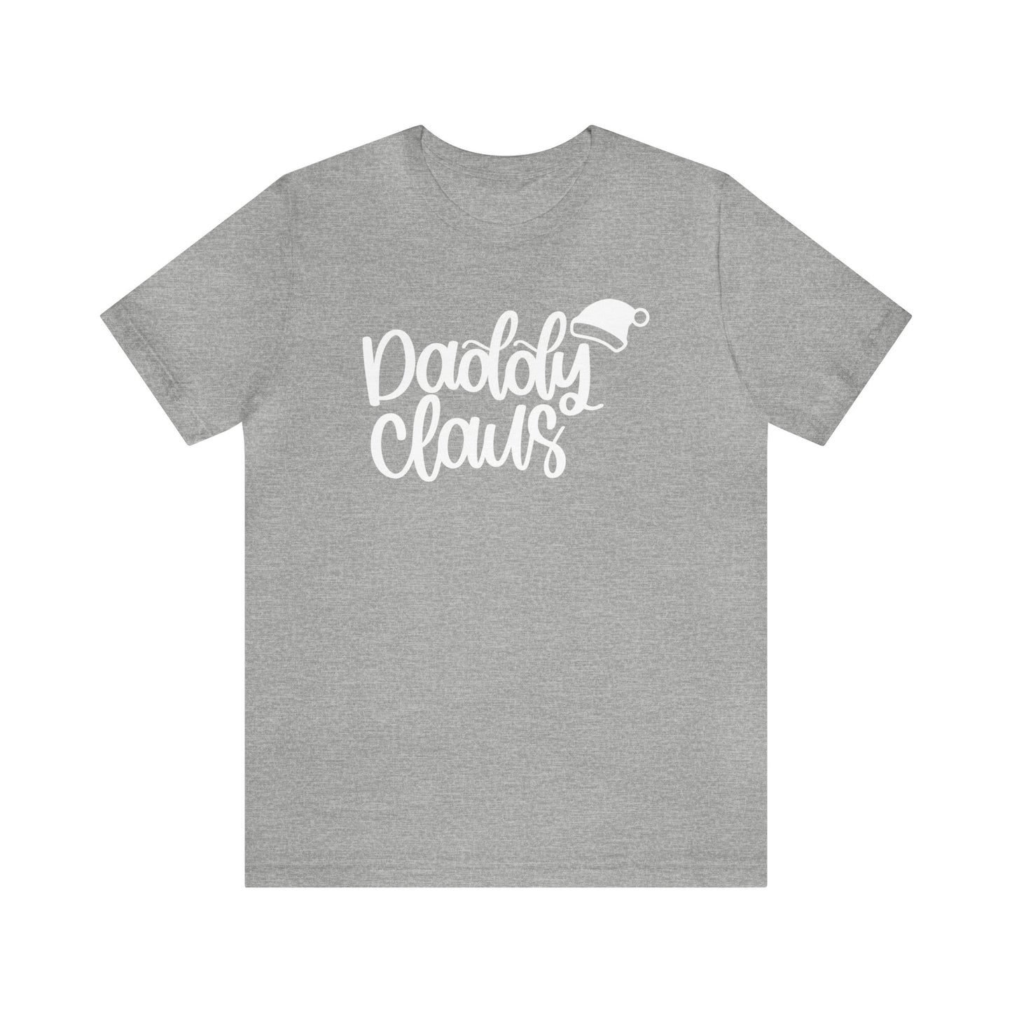 Daddy Claus Christmas Shirt Short Sleeve Tee