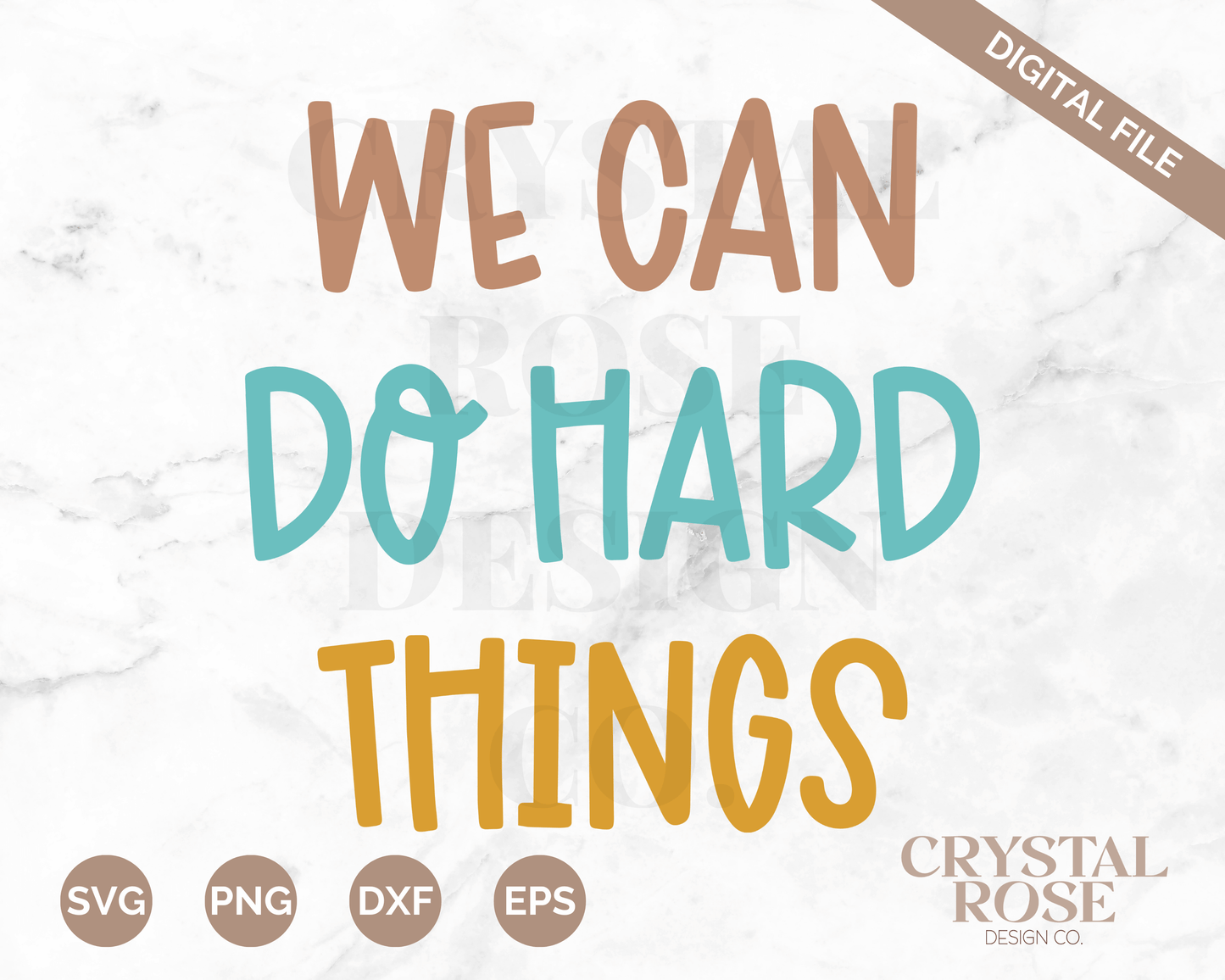 We Can Do Hard Things SVG | Teacher SVG