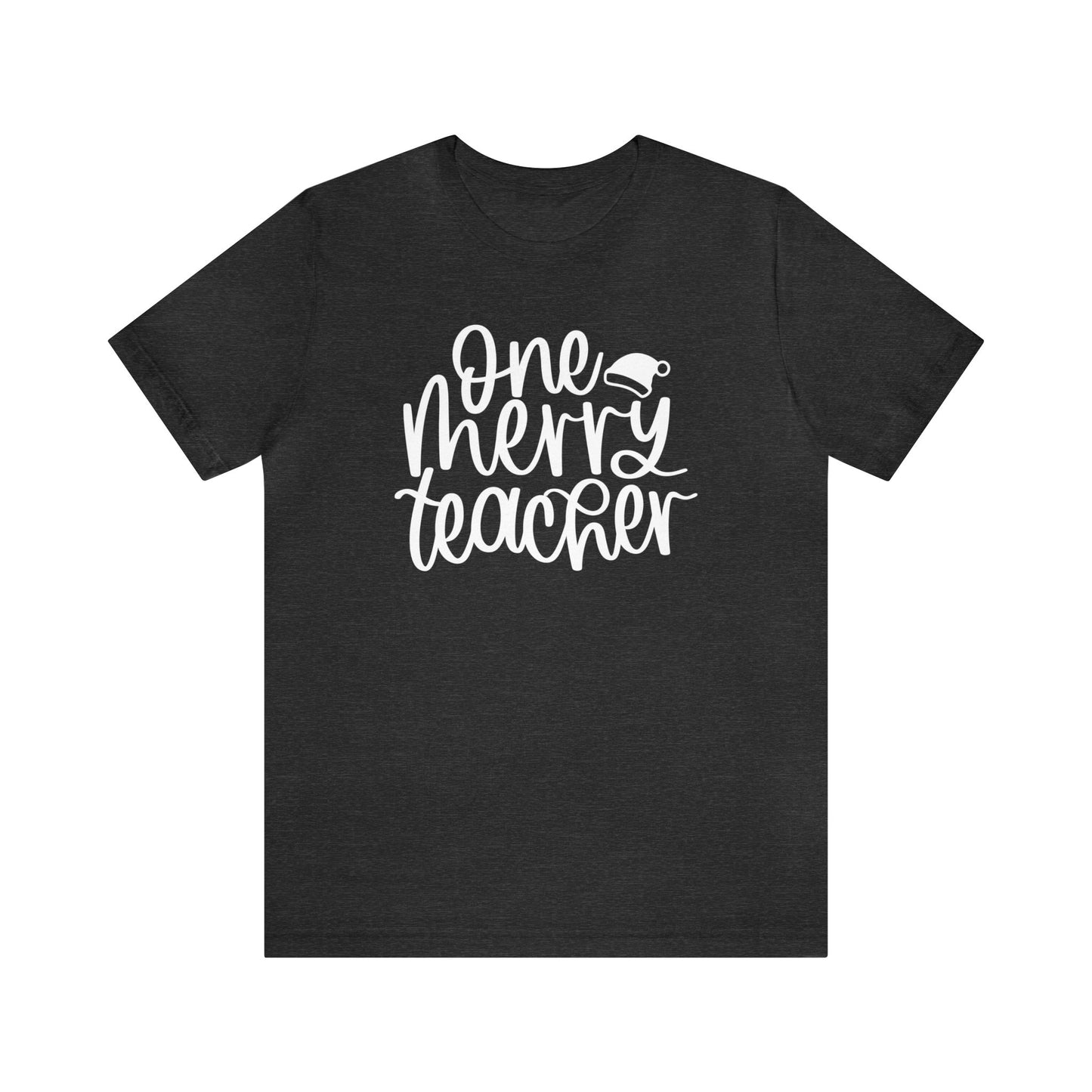 One Merry Teacher Christmas Shirt Short Sleeve Tee