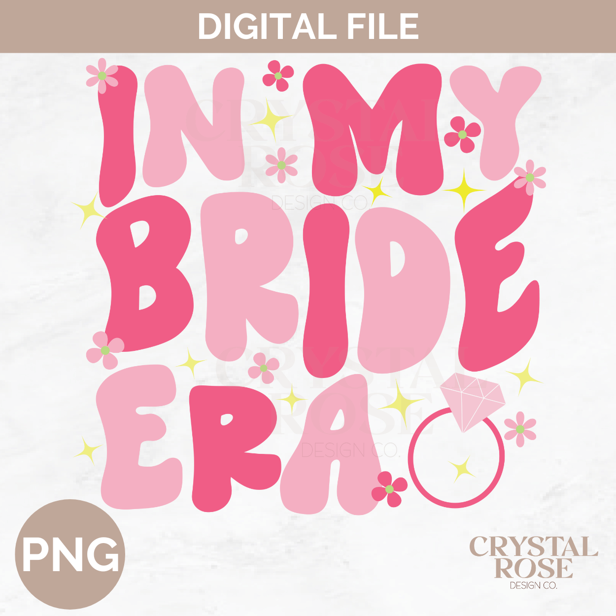 In My Bride Era | Bachelorette Party PNG