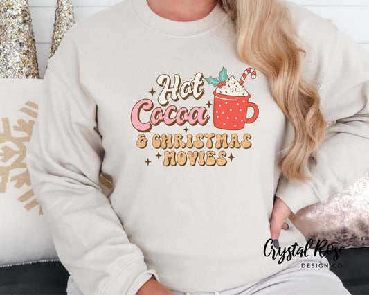 Hot Cocoa And Christmas Movies Christmas Crewneck Sweater