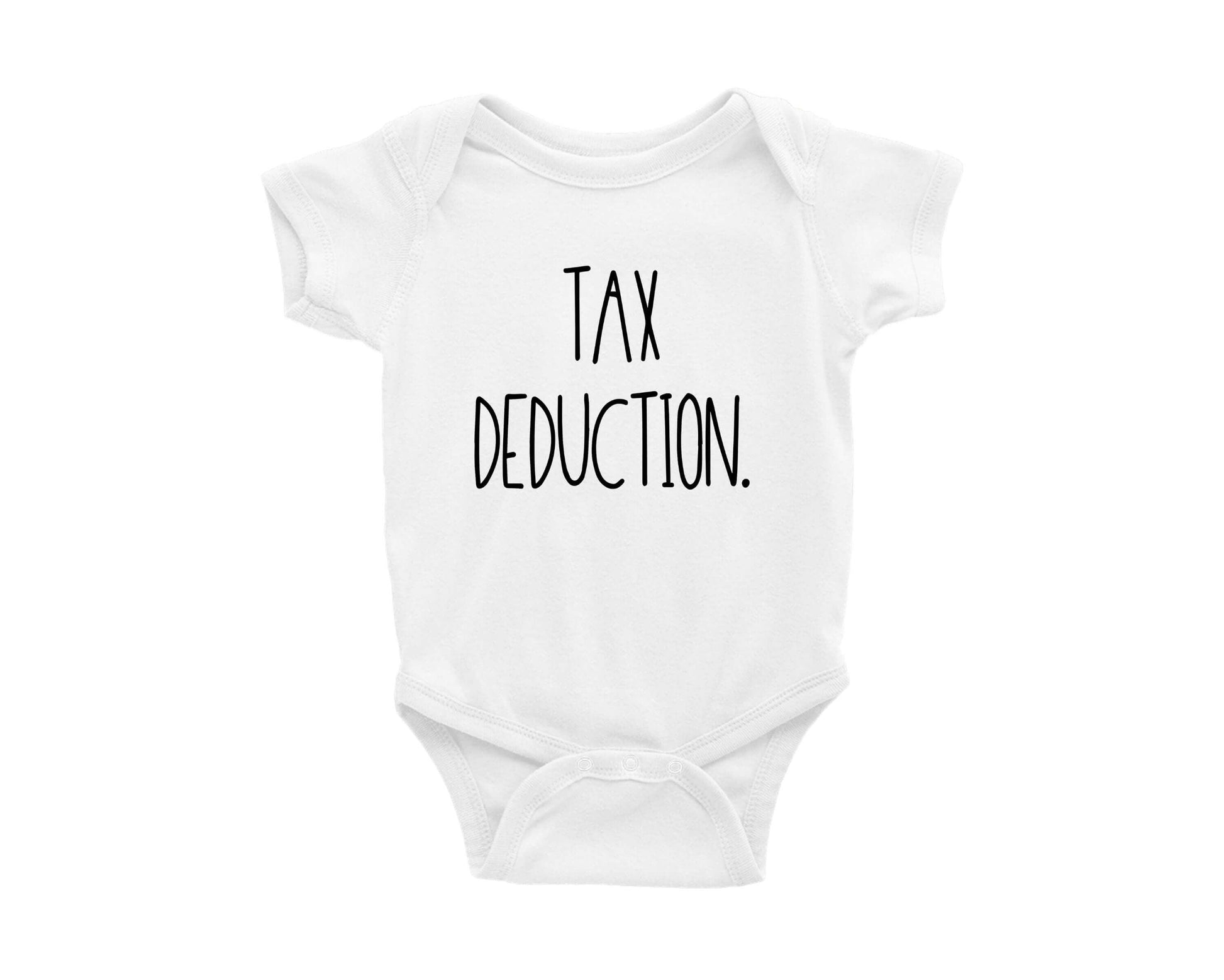 Tax Deduction Baby Onesie - Crystal Rose Design Co.