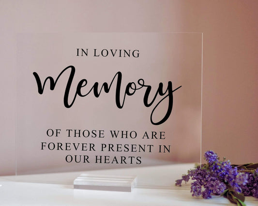 In Loving Memory Acrylic Sign with Clear Background | 8 X 10"