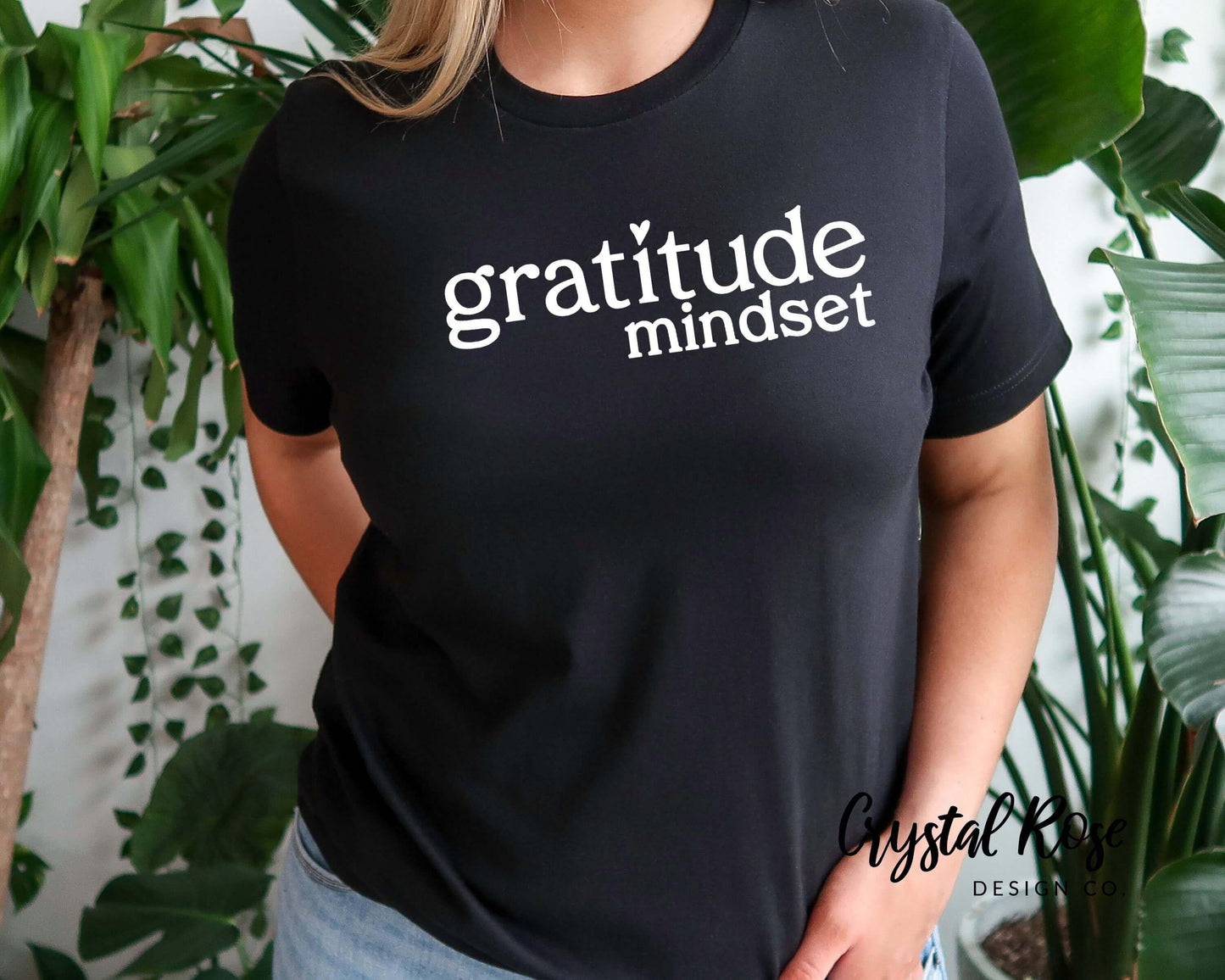 Gratitude Mindset Short Sleeve Tee - Crystal Rose Design Co.