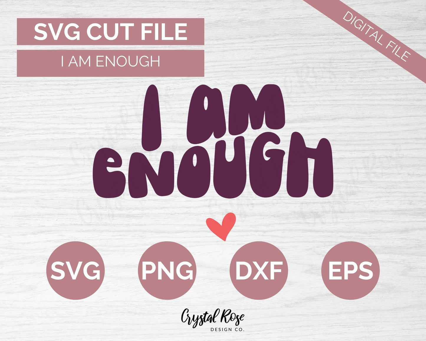 Retro I Am Enough SVG, Inspirational SVG, Digital Download, Cricut, Silhouette, Glowforge (includes svg/png/dxf/eps)
