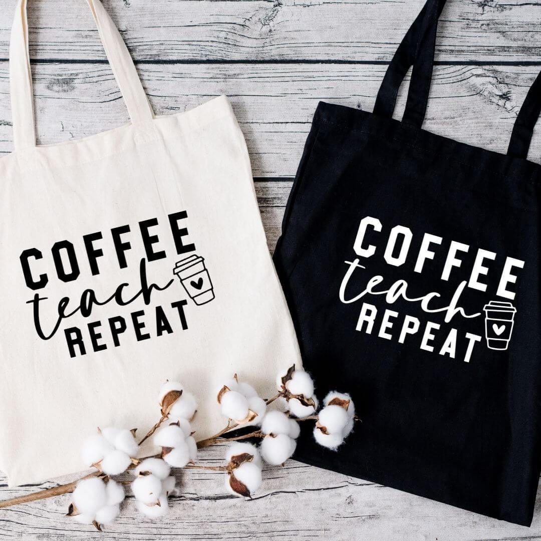 Coffee Teach Repeat Teacher Tote Bag - Crystal Rose Design Co.