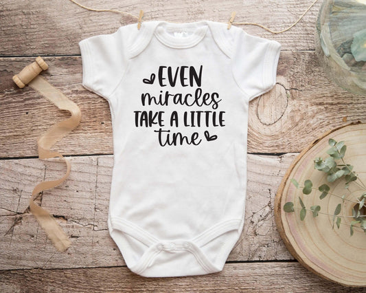 Even Miracles Take a Little Time Baby Onesie - Crystal Rose Design Co.
