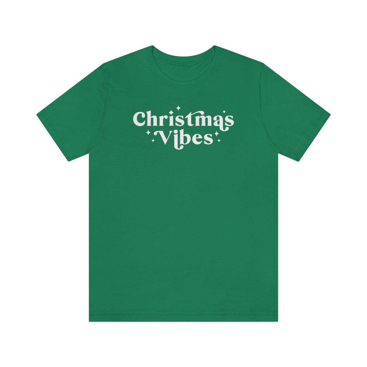 Christmas Vibes Christmas Shirt Short Sleeve Tee