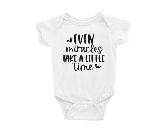 Even Miracles Take a Little Time Baby Onesie - Crystal Rose Design Co.