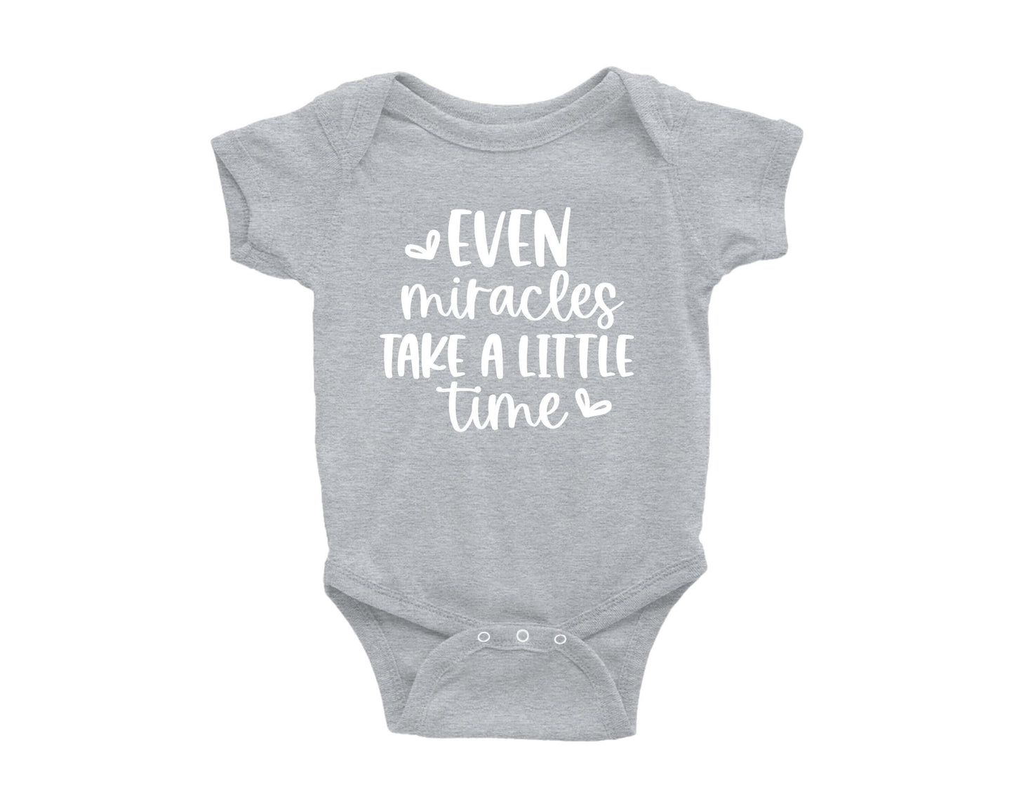 Even Miracles Take a Little Time Baby Onesie