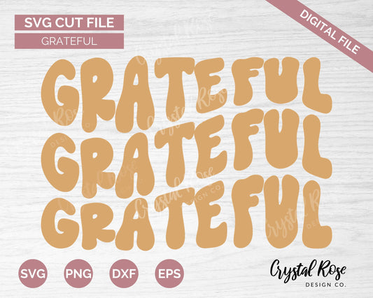 Grateful SVG, Fall SVG, Digital Download, Cricut, Silhouette, Glowforge (includes svg/png/dxf/eps) - Crystal Rose Design Co.