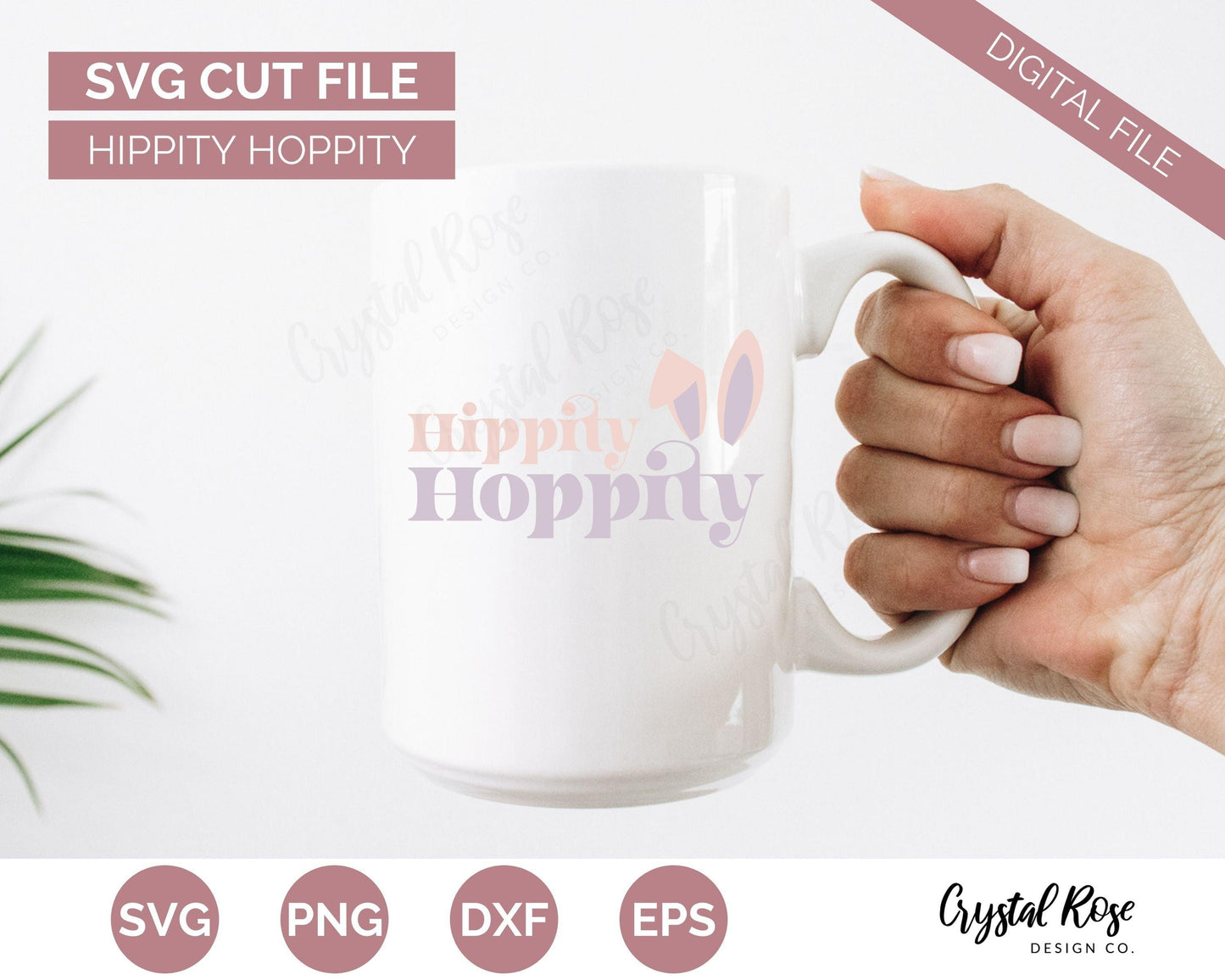 Hippity Hoppity SVG, Easter SVG, Digital Download, Cricut, Silhouette, Glowforge (includes svg/png/dxf/eps)