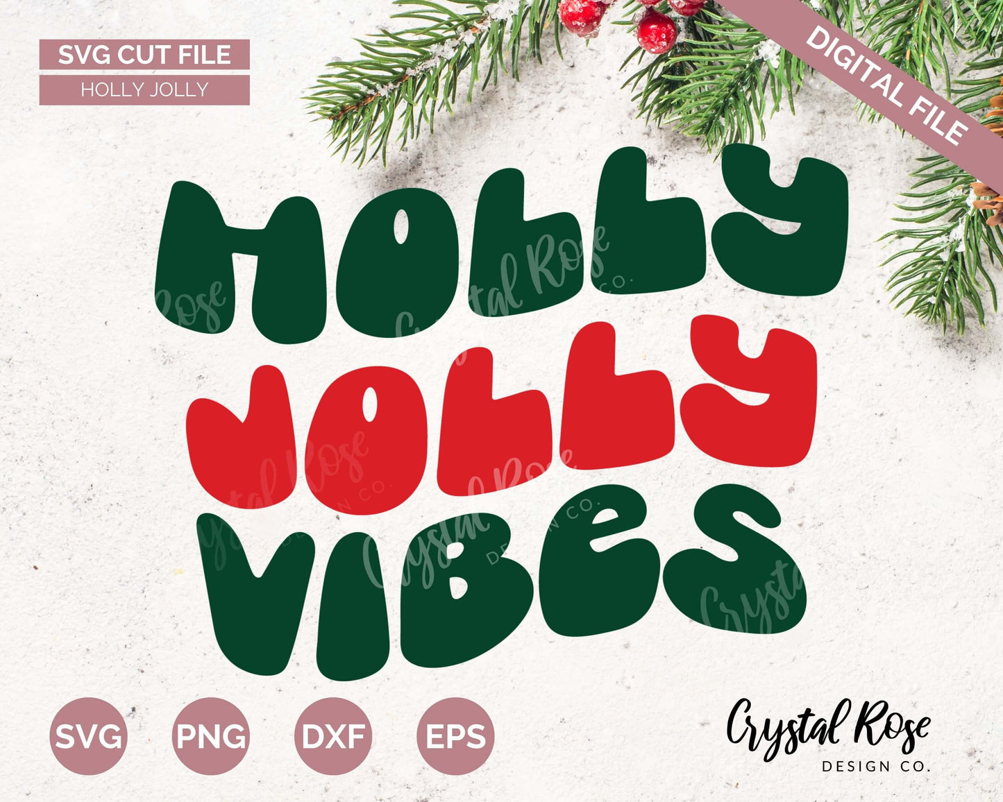 Retro Holly Jolly Vibes SVG, Digital Download, Cricut, Silhouette, Glowforge (includes svg/png/dxf/eps)