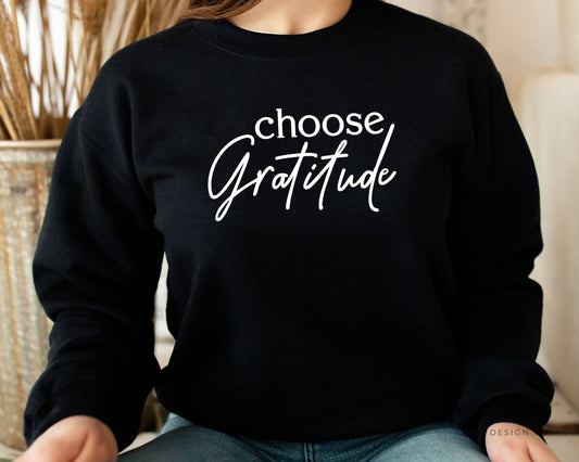 Choose Gratitude Crewneck Sweatshirt - Crystal Rose Design Co.