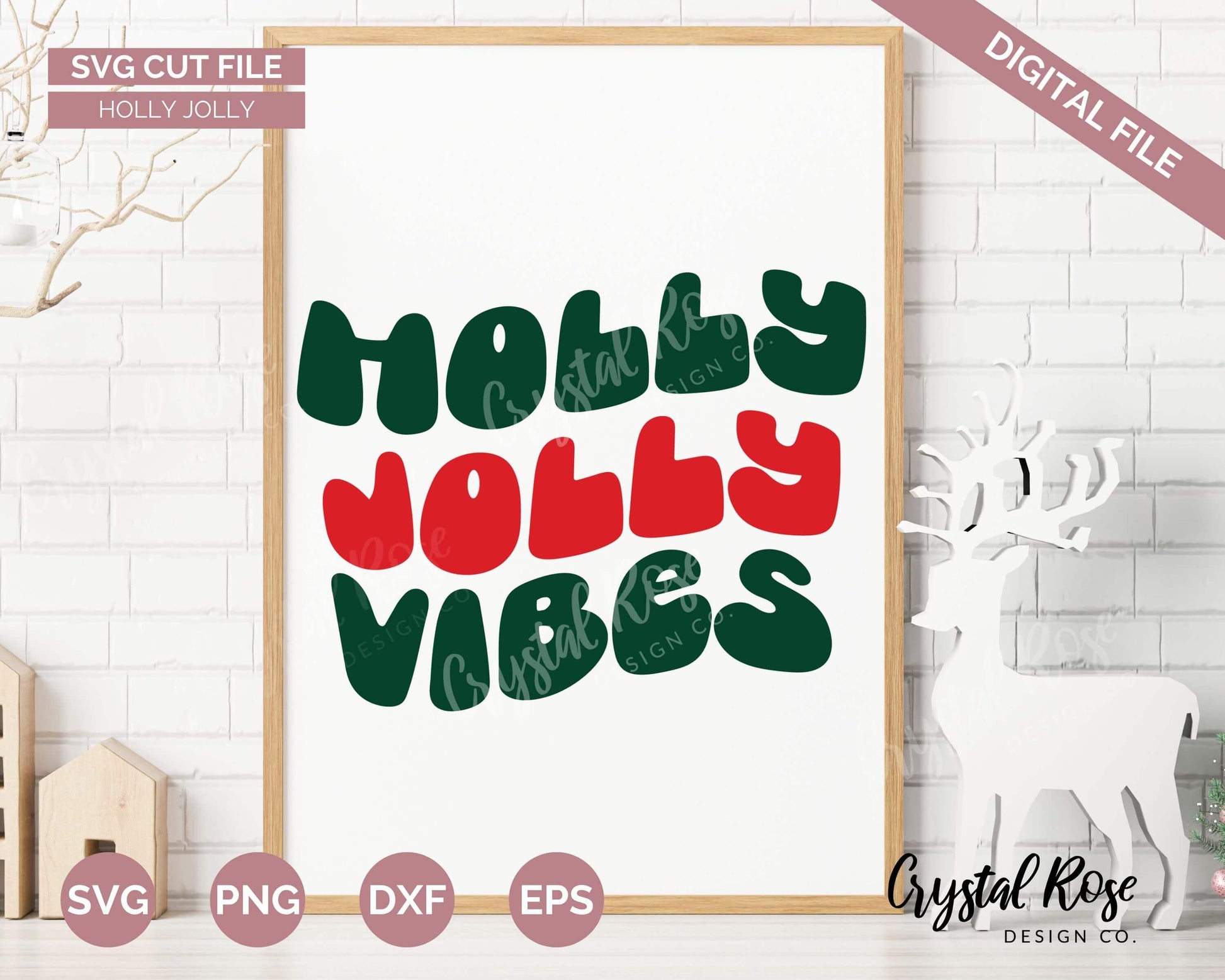 Retro Holly Jolly Vibes SVG, Digital Download, Cricut, Silhouette, Glowforge (includes svg/png/dxf/eps) - Crystal Rose Design Co.