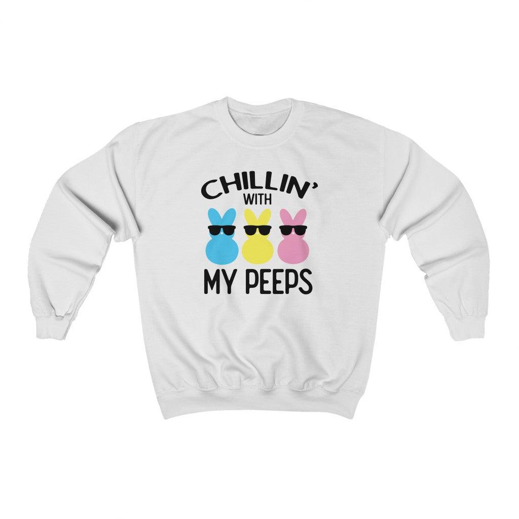 Chillin' With My Peeps Crewneck Sweatshirt - Crystal Rose Design Co.