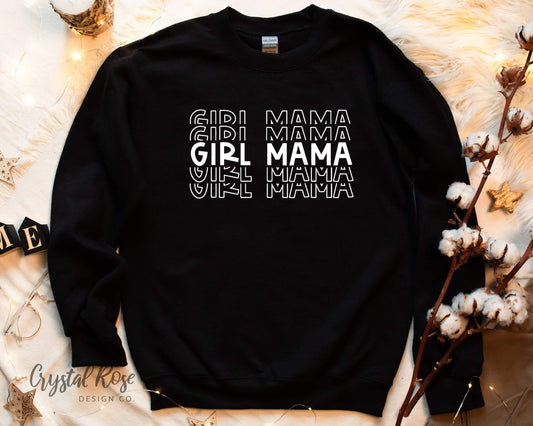 Girl Mama Crewneck Sweatshirt - Crystal Rose Design Co.