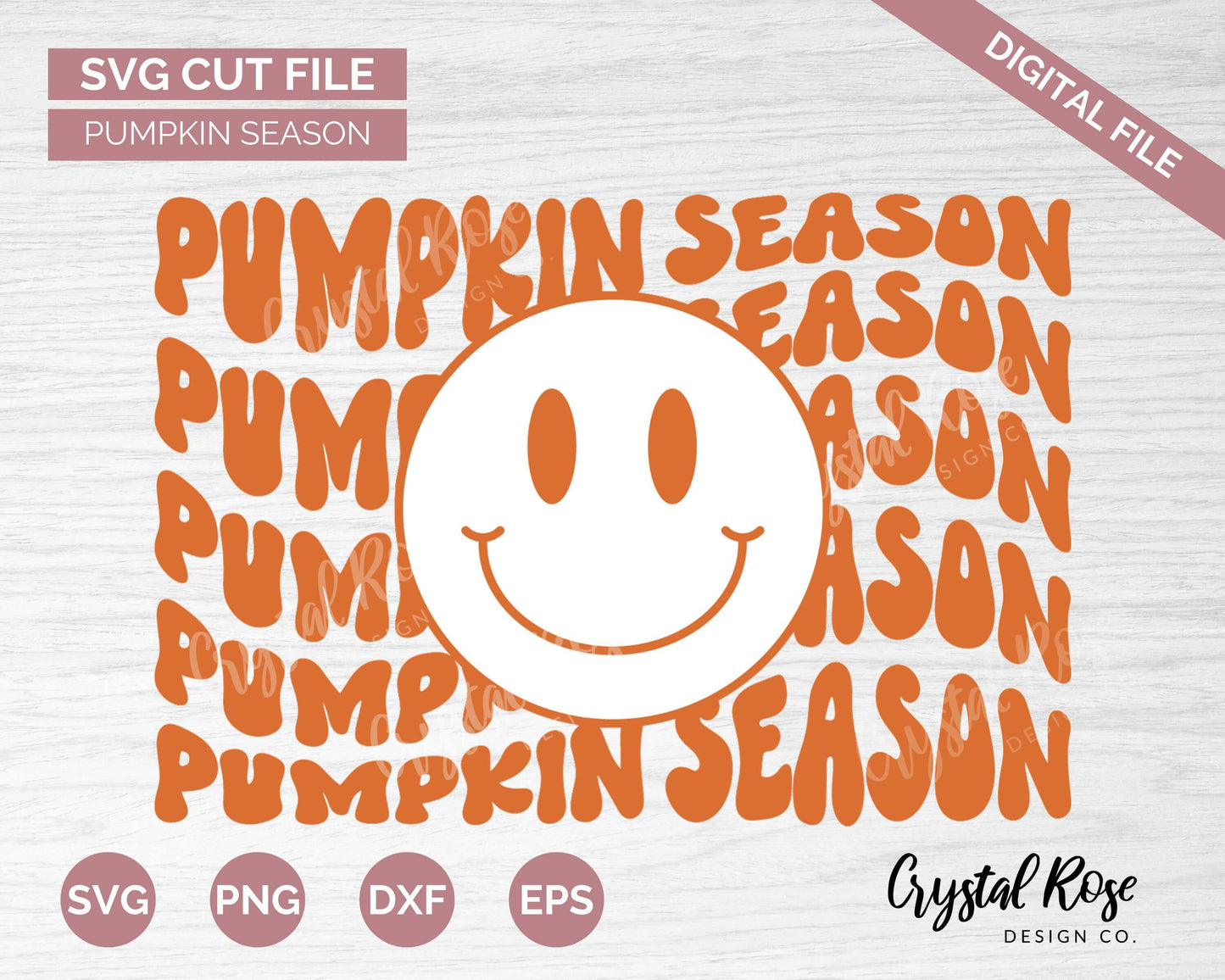 Pumpkin Season SVG, Fall SVG, Digital Download, Cricut, Silhouette, Glowforge (includes svg/png/dxf/eps) - Crystal Rose Design Co.