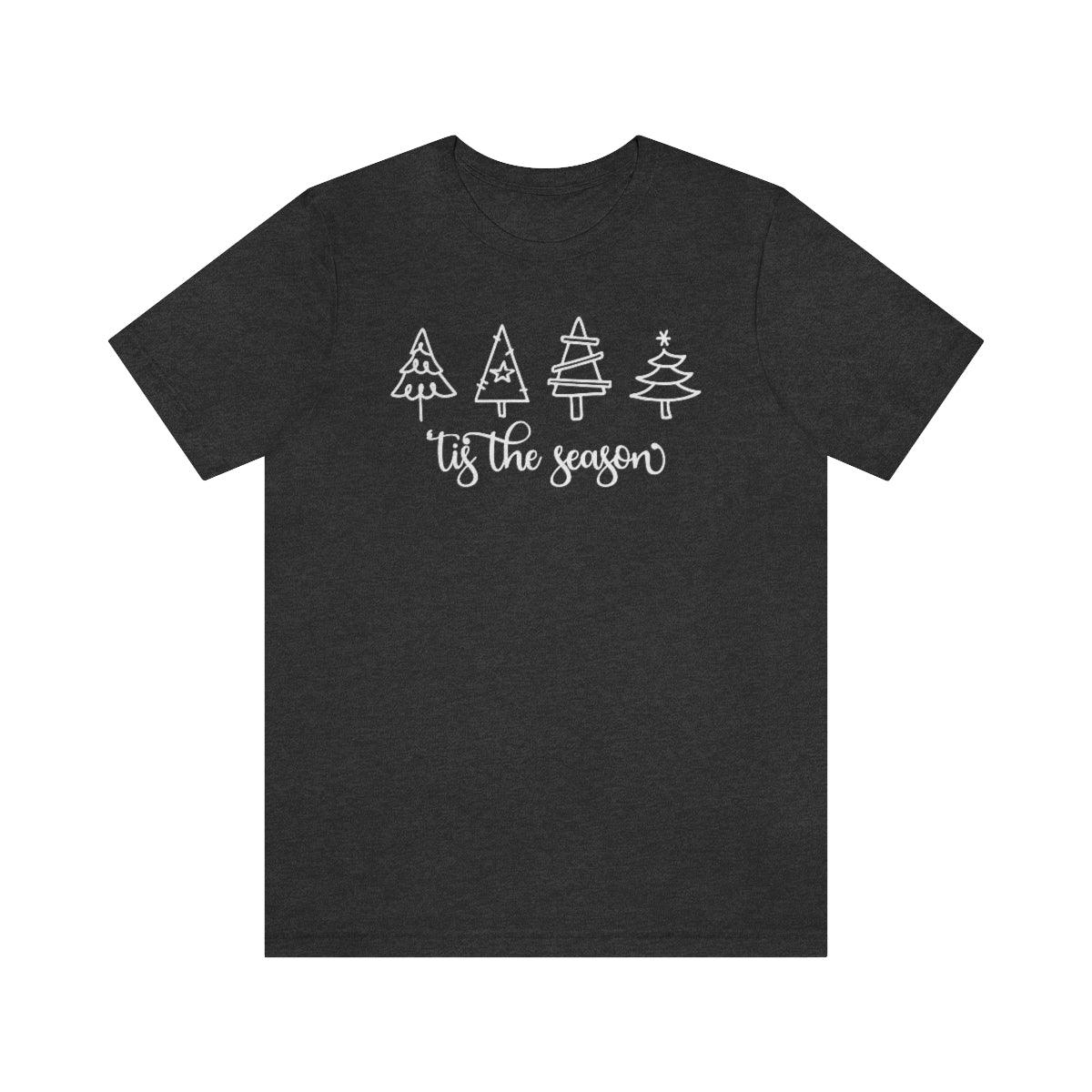 Tis The Season Trees Christmas Shirt Short Sleeve Tee
