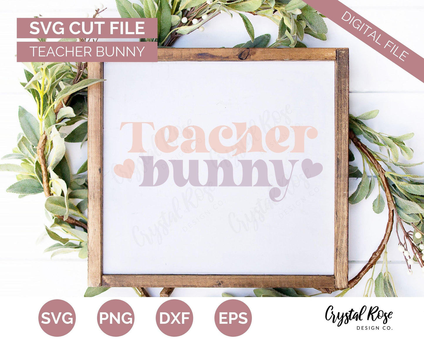 Teacher Bunny SVG, Easter SVG, Digital Download, Cricut, Silhouette, Glowforge (includes svg/png/dxf/eps) - Crystal Rose Design Co.