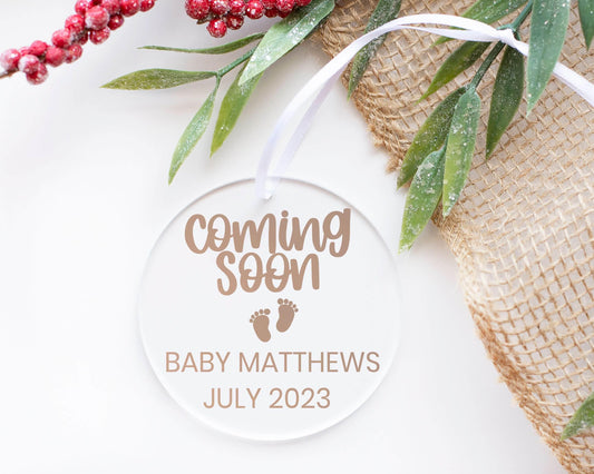 Personalized Coming Soon Baby Announcement Acrylic Ornament - Crystal Rose Design Co.