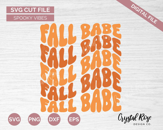 Fall Babe SVG, Halloween SVG, Digital Download, Cricut, Silhouette, Glowforge (includes svg/png/dxf/eps) - Crystal Rose Design Co.