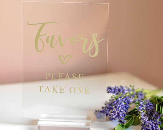 Favors Acrylic Sign with Clear Background | 5 X 7" - Crystal Rose Design Co.
