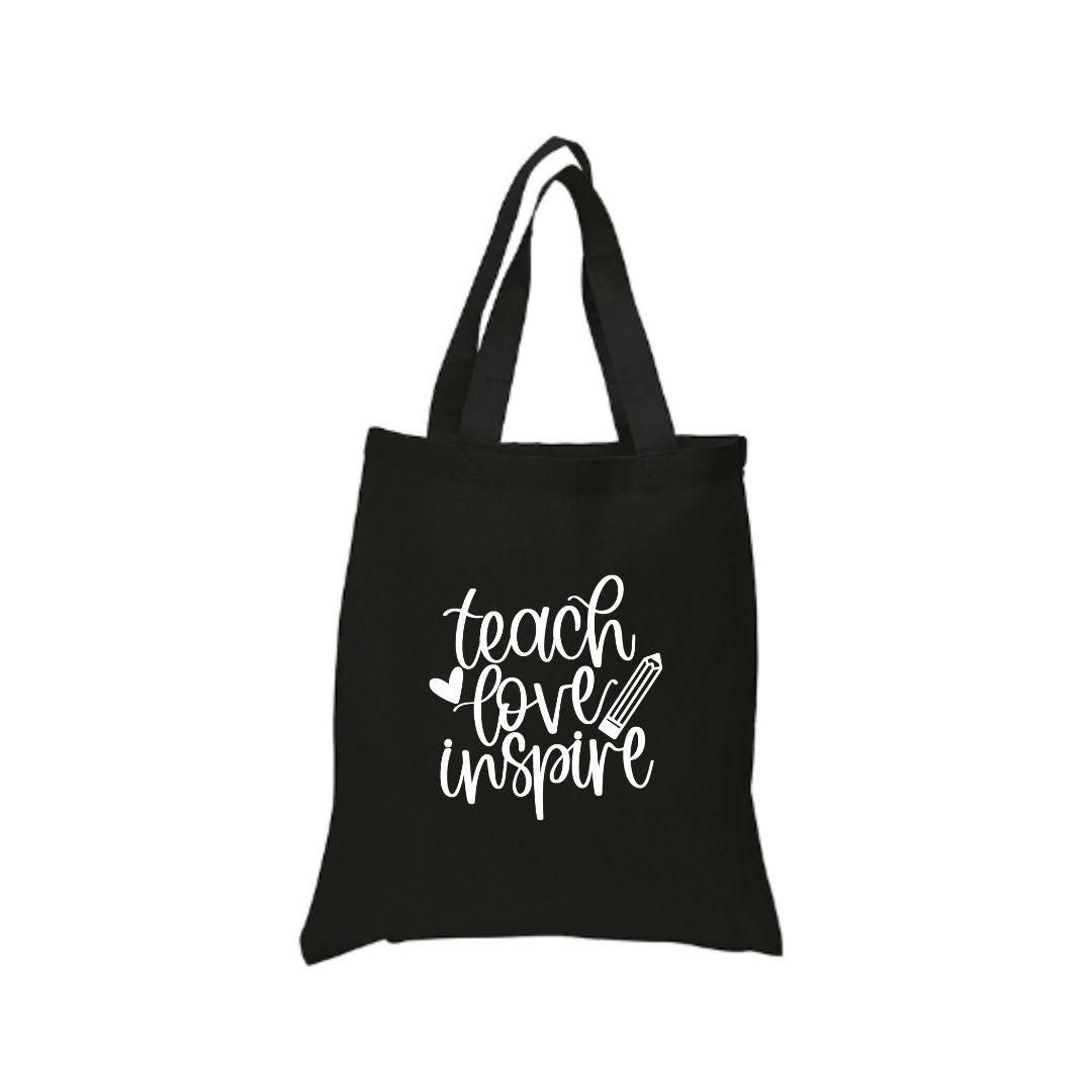 Teach Love Inspire Tote Bag - Crystal Rose Design Co.