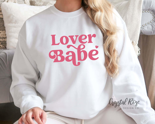 Lover Babe Crewneck Sweatshirt - Crystal Rose Design Co.