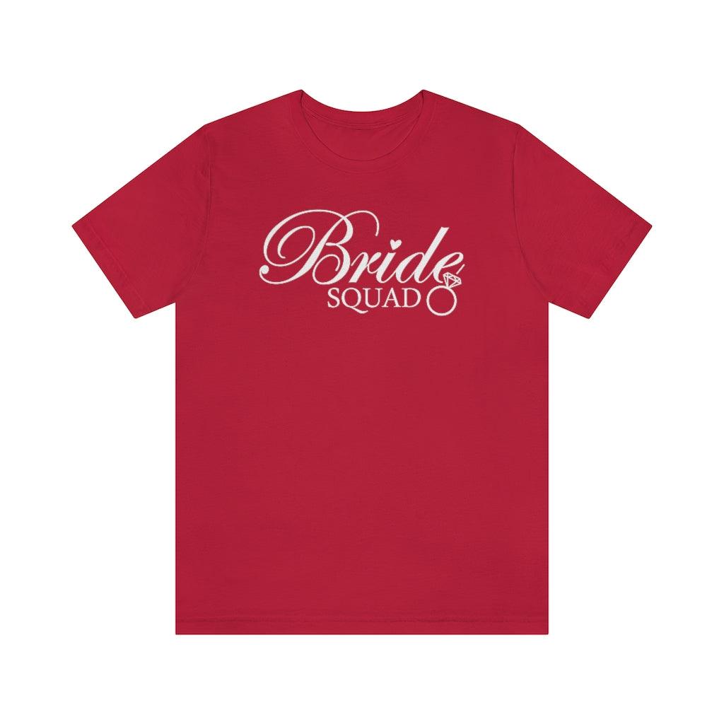 Bride Squad Bridesmaid Short Sleeve Tee - Crystal Rose Design Co.