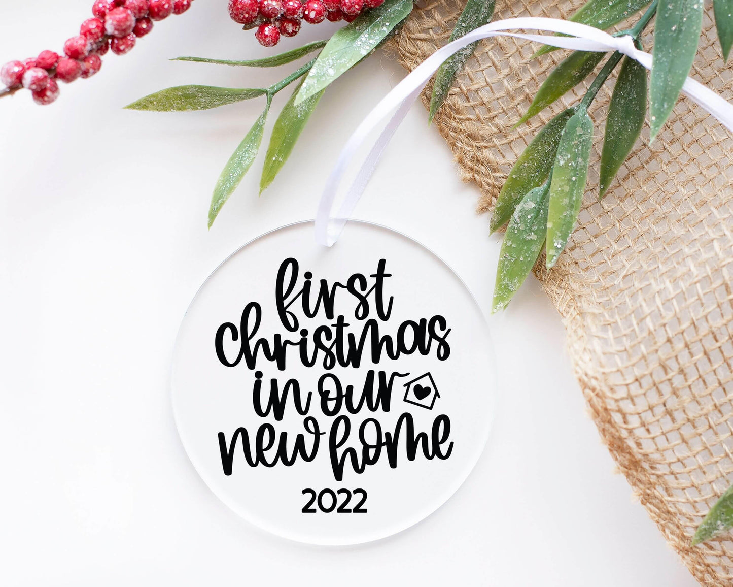First Christmas In Our New Home 2022 Acrylic Ornament