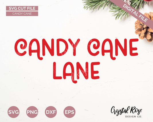 Candy Cane Lane SVG, Digital Download, Cricut, Silhouette, Glowforge (includes svg/png/dxf/eps)