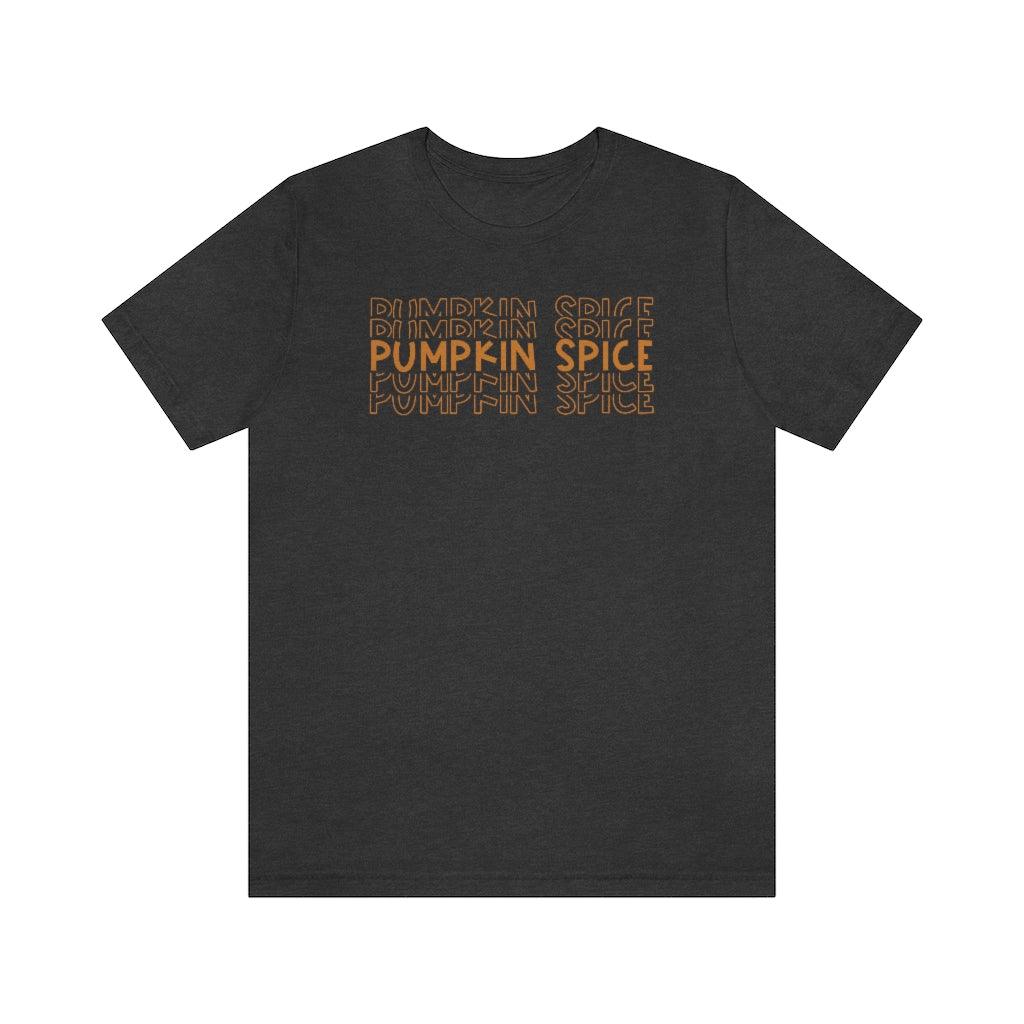Pumpkin Spice Fall Halloween Short Sleeve Tee