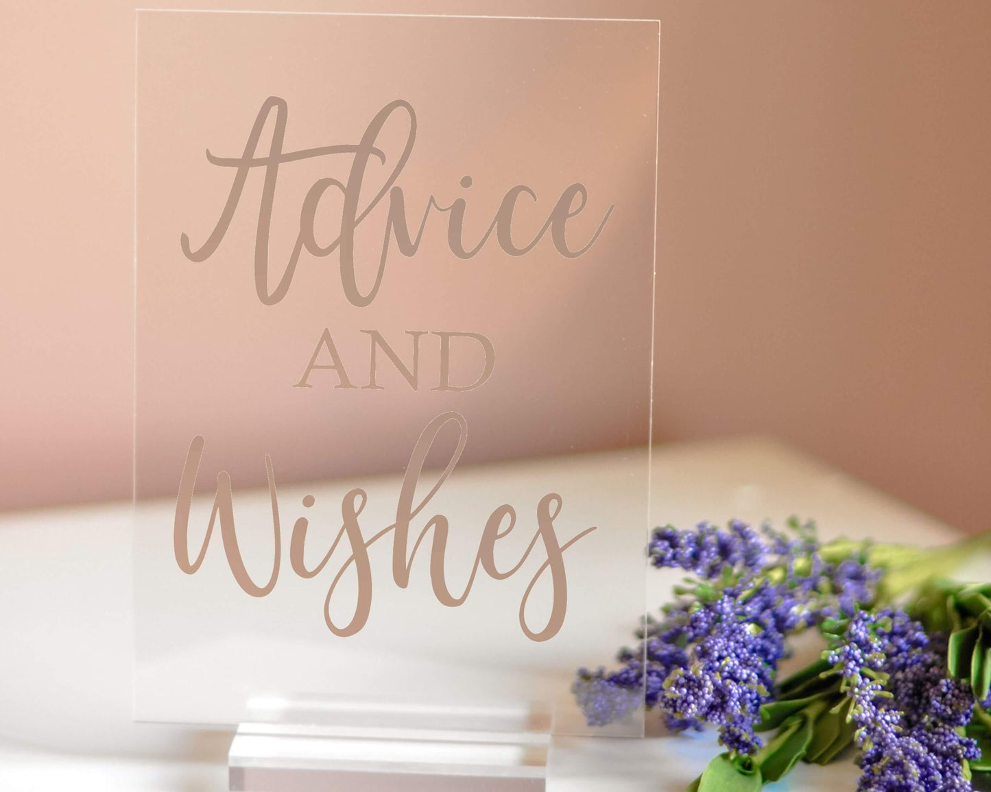 Advice and Wishes Acrylic Sign with Clear Background | 5 X 7"