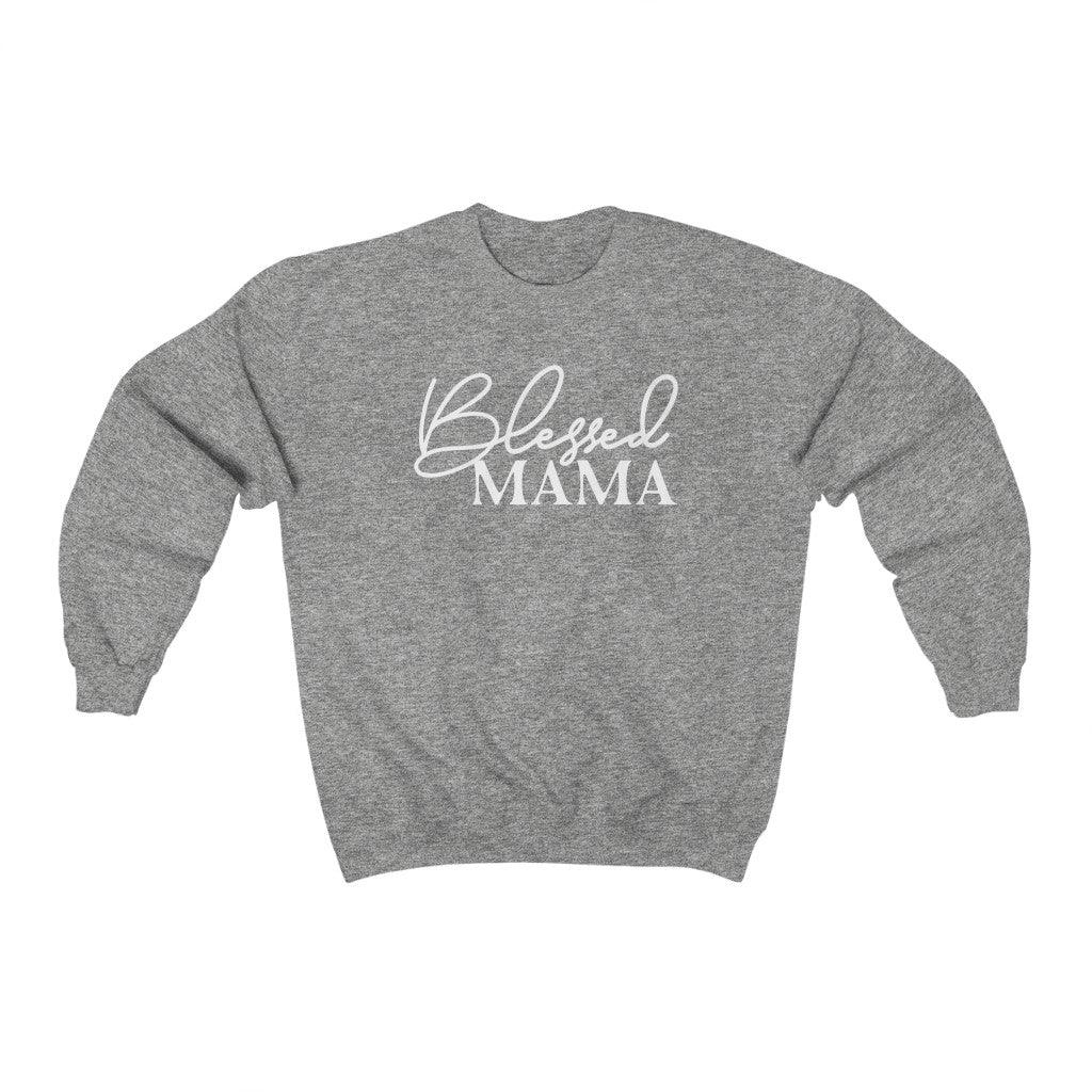 Blessed Mama Crewneck Sweatshirt - Crystal Rose Design Co.