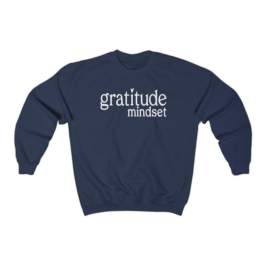 Gratitude Mindset Crewneck Sweatshirt - Crystal Rose Design Co.