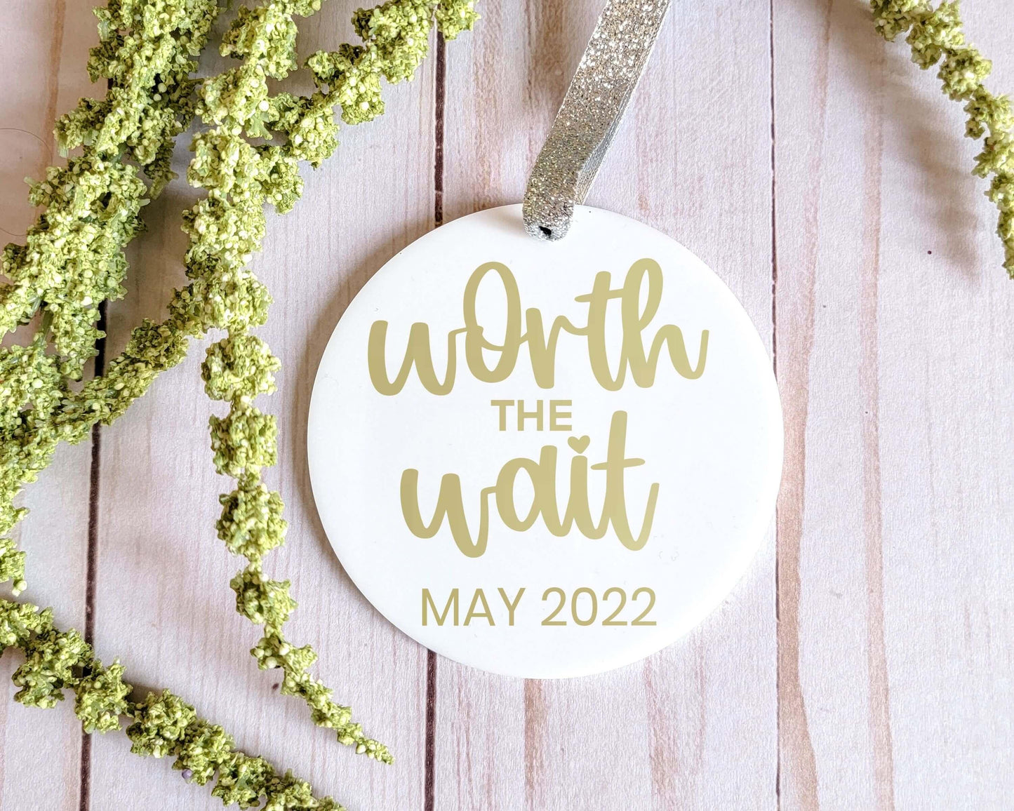 Personalized Worth the Wait Baby Announcement White Acrylic Ornament - Crystal Rose Design Co.