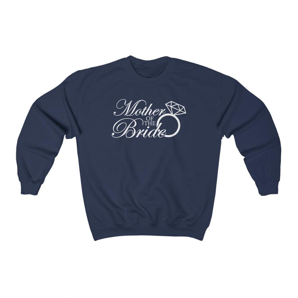 Mother of the Bride Crewneck Sweatshirt - Crystal Rose Design Co.