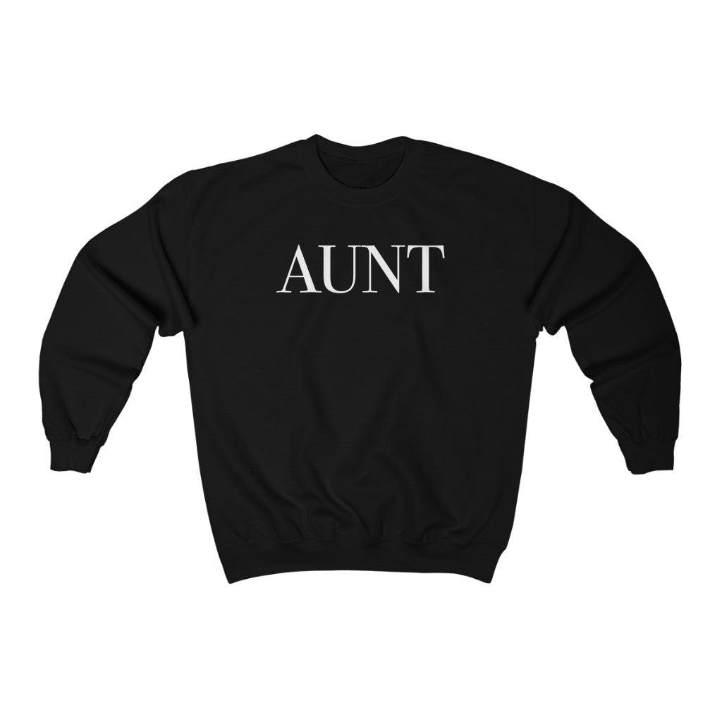 Aunt Crewneck Sweatshirt - Crystal Rose Design Co.