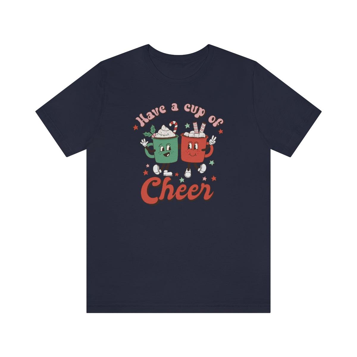 Retro Have a Cup of Christmas Cheer Christmas Shirt Short Sleeve Tee