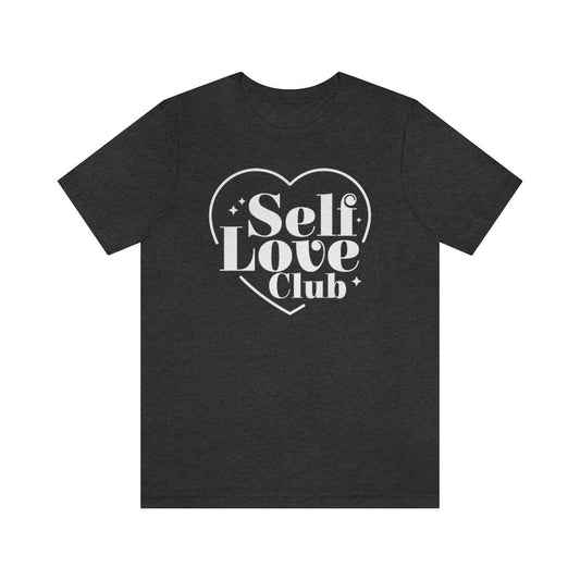 Self Love Club Short Sleeve Tee