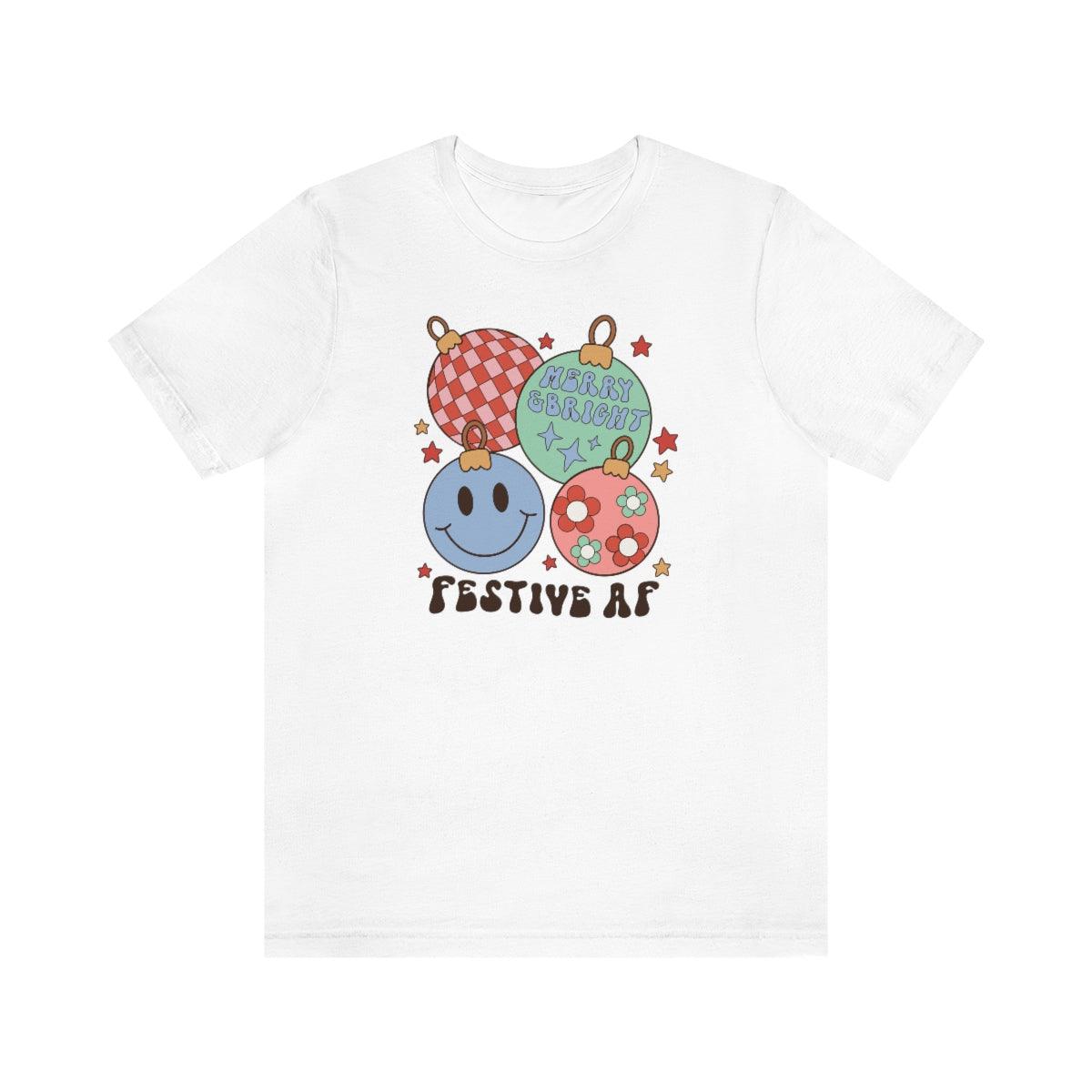 Retro Festive AF Christmas Shirt Short Sleeve Tee - Crystal Rose Design Co.
