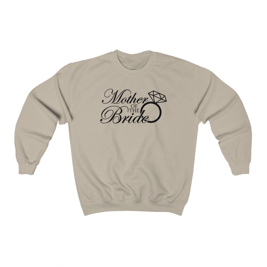 Mother of the Bride Crewneck Sweatshirt