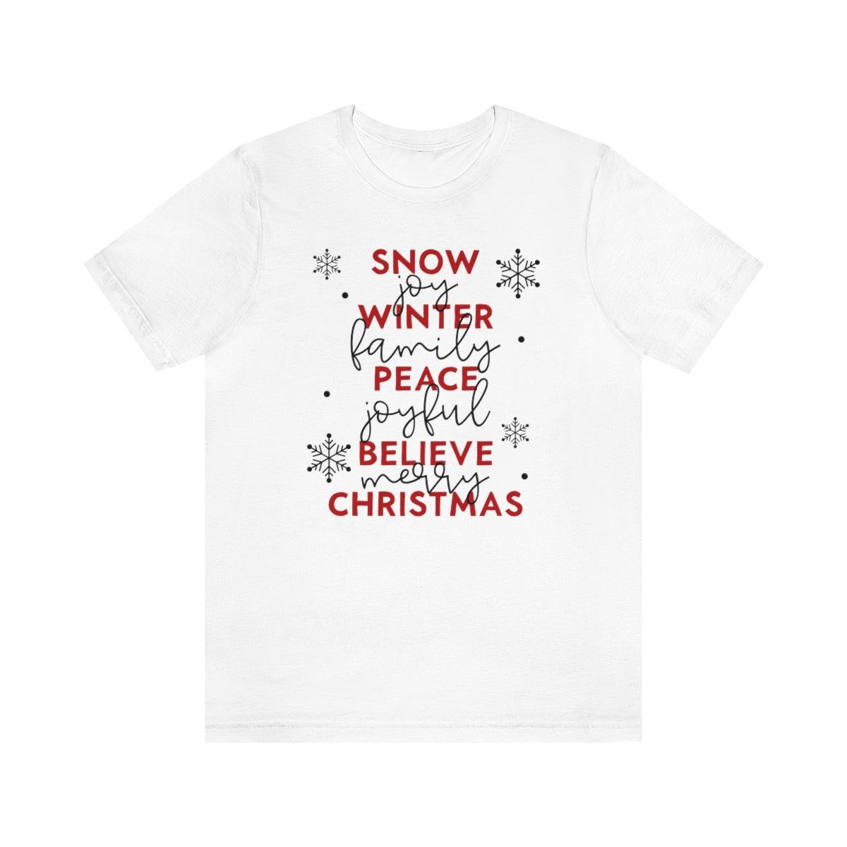 Snow Christmas Believe Christmas Shirt Short Sleeve Tee - Crystal Rose Design Co.