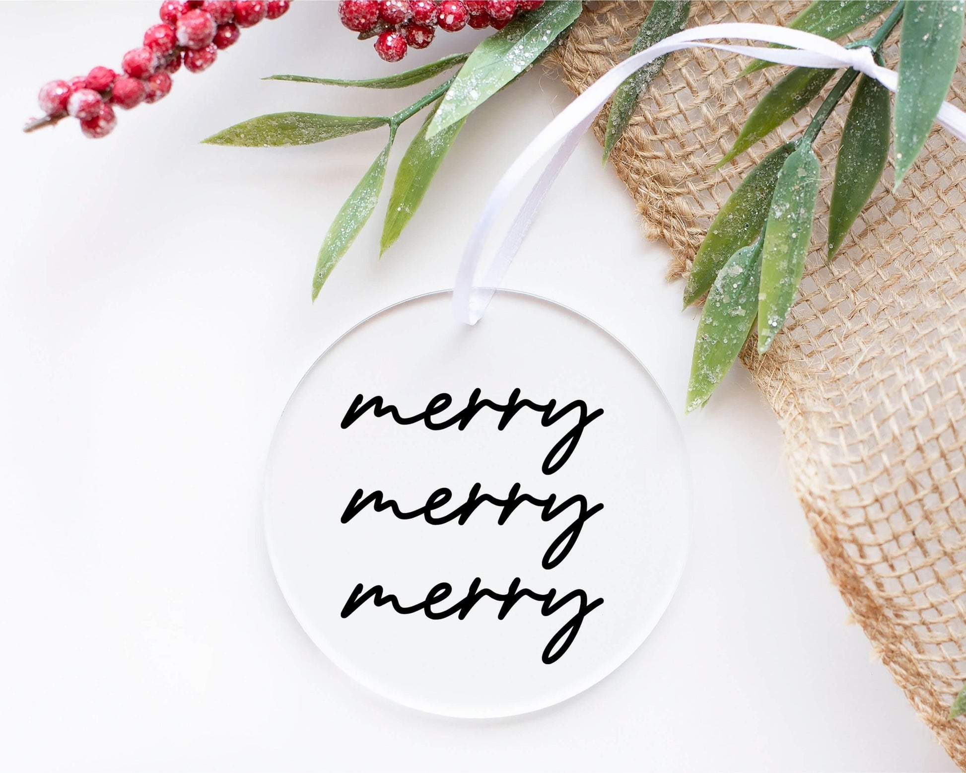 Merry Merry Merry - Acrylic Ornament - Crystal Rose Design Co.